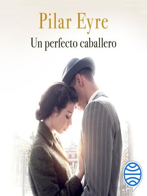 Un perfecto caballero - Audiobook